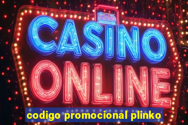 codigo promocional plinko